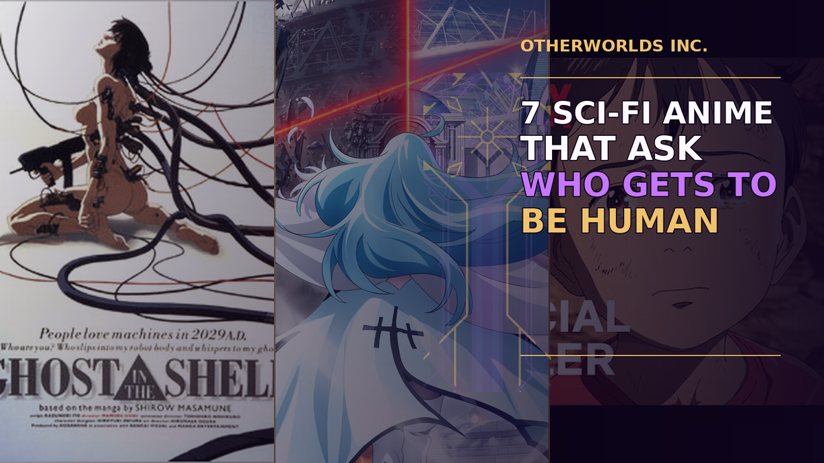 Official Ghost in the Shell, Vivy: Fluorite Eye’s Song, and Pluto artwork beneath an Otherworlds purple-black editorial treatment for “7 Sci-Fi Anime That Ask Who Gets to Be Human.”
