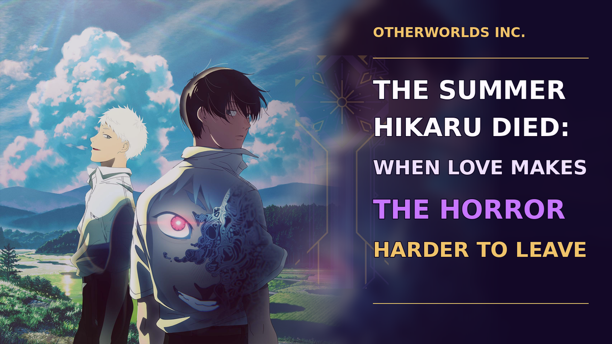 Official The Summer Hikaru Died promotional artwork featuring Hikaru and Yoshiki beneath the Otherworlds Inc. article title.
